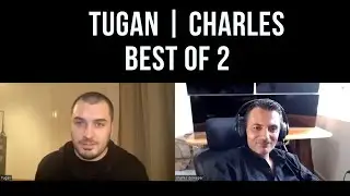Tugan x Charles Dereeper Best Of 2 #tuganbara #charlesdereeper