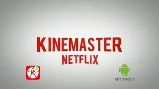 Netflix intro in KineMaster ( android/iPhone ) Comming Soon...