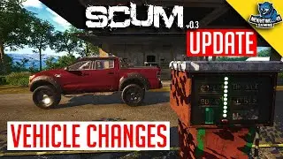SCUM 2020: New SCUM Update - Vehicle Changes [Fuel & Batteries]