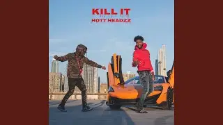 KILL IT