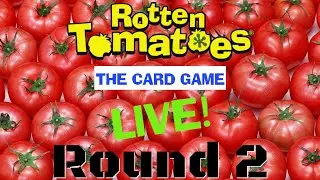 Rotten Tomatoes: The Card Game LIVE - Round 2!