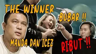 THE WINNER HAMPIR BUBAR GARA GARA MANDA DAN ICEZ