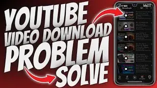 youtube video download problem solve | youtube se video download nahi ho raha hai kaise kare
