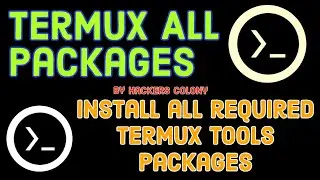 Termux Install All Packages for all tools | Install all packages for Termux | Termux tips and Tricks