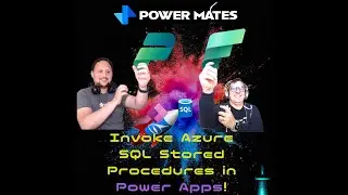 Power Apps: Call Azure SQL Stored Procedures with Power FX