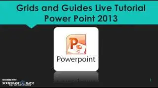 Tutorial On Grids and Guides for PowerPoint 2013