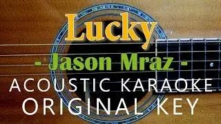 Lucky - Jason Mraz [Acoustic Karaoke]