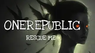 Nightcore ~ RESCUE ME《ONEREPUBLIC》LYRICS