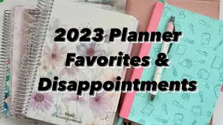 Oh Boy! My 2023 Planner Favorites ❤️ and Not So Favorites 💔