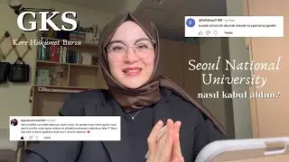 💭SORU & CEVAP | Kore üniversitelerine başvuru nasıl yapılır? Nasıl kabul aldım? GKS? 🇰🇷