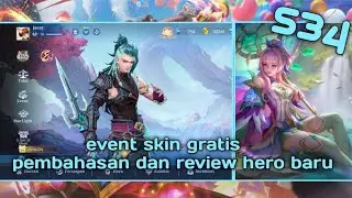 S34 DI MULAI || PEMBAHASAN AWAL SEASON DAN REVIEW HERO BARU