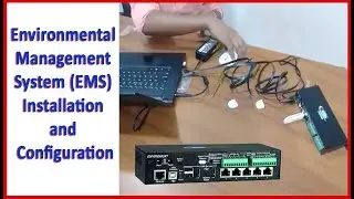 Environmental Management System (EMS) Installation and Configurations