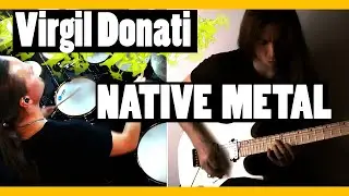Virgil Donati - Native Metal [drum / guitar cover 2020]
