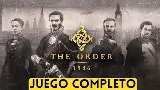 THE ORDER 1886 | JUEGO COMPLETO EN ESPAÑOL