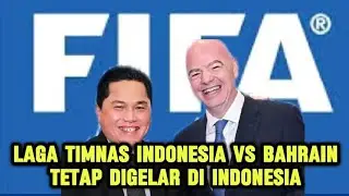 FIFA TEGAS !! laga Indonesia vs Bahrain tetap digelar di Indonesia