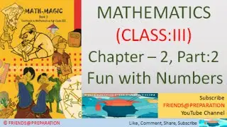 Fun with numbers Chapter 2 - Part 2 | Class 3 Maths