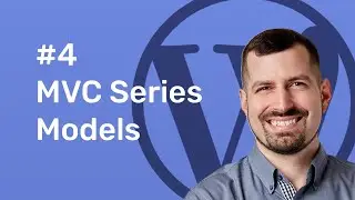#4 TypeRocket MVC - Models