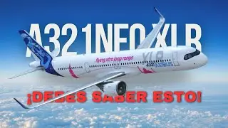 ¡El nuevo avión que volará Iberia! - A321neo XLR