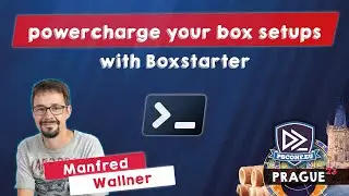 Powercharge your box setups with Boxstarter - Manfred Wallner - PSConfEU 2023