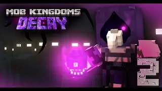 "Dust to Dust" || Mob Kingdoms Decay EP. 2 || A Minecraft Roleplay (MCTV)