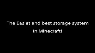 MINECRAFT The EASIEST and BEST STORAGE SYSTEM! (Tutorial)