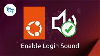 Enable Login Sound in Newer Versions of Ubuntu