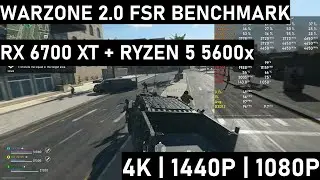 Warzone 2.0 DMZ 4K 1440P 1080P FSR Benchmark - RX 6700 XT + R5 5600x