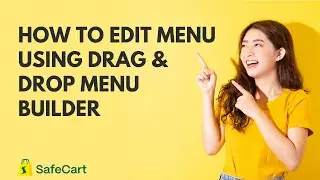 How to edit menu using drag-and-drop menu builder in SafeCart - Multi-Vendor eCommerce Platform