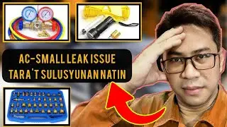 Car Aircon leak issue?Paano ang dapat gawin at anong dahilan bakit sumingaw ang freongas ng Aircon?