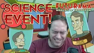 At Last!  The Science Event -- Futurama Worlds of Tomorrow