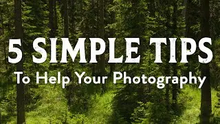 5 (Simple) Camera Tips In 5 Minutes To Help Your Landscape Photography