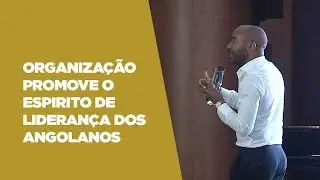Angola Magazine | Organização promove o espirito de liderança dos angolanos