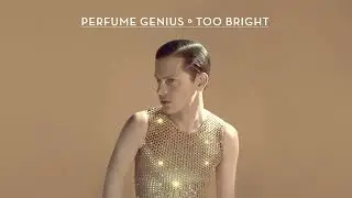 Perfume Genius - Don't Let Them In (Official Audio)