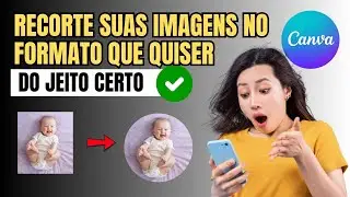 COMO RECORTAR UMA IMAGEM REDONDA NO CANVA