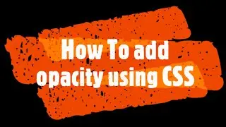 How to set opacity of background image in CSS | Protech
