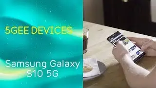 EE Introduces 5GEE: Samsung Galaxy S10 5G