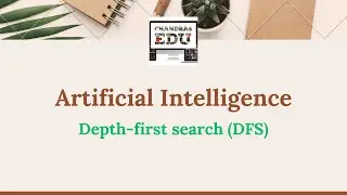 Depth-first search (DFS)