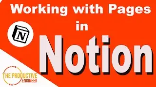 Working with Pages in Notion - A Complete Guide