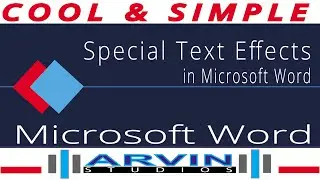 Arvin Studios ll Microsoft Word Tutorial 16 l Special Text Effects in Microsoft Word