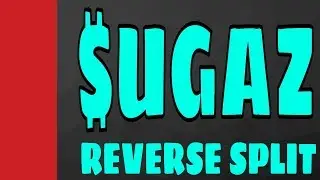♨️UGAZ Reverse Split 2020: Simple Explanation ♨️