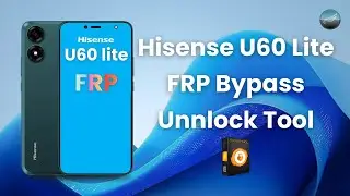Hisense U60 Lite FRP Bypass | Unlock Tool One Click | 100% Working | PhonePoint Pro