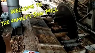 Don't Miss This! A 120 Year Old Saw Mill Is Still Running Thanks To The Hard Work Of This Family.