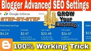 Blogger SEO Settings | Blogger SEO Tips and Tricks | Blogger Website | Blogger Tutorial