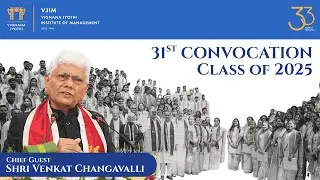 Leadership with Integrity: Sri Venkat Changavalli’s Address at VJIM 31st Convocation