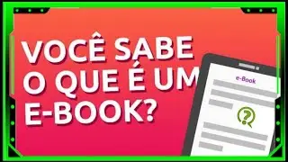 COMO CRIAR UM | E-BOOK