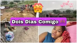 DIA DE MUITA CHUVA POR AQUI 🌧️🌵+ Não Estou Bem 💁