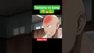 saitama vs bang  funny moment💪😂🔥❤️ 