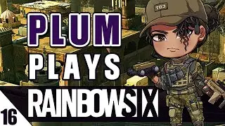 Border Shenanigans - Plum Plays R6 with Friends #17 | Rainbow 6 Siege Ranked Gameplay