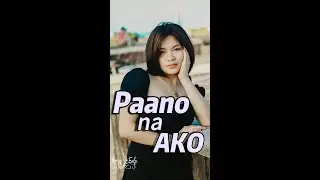 PAANO NA AKO #trendingvideo #supportlocal #model_rani_video #publicshots#yorzzenticshots #disclaimer