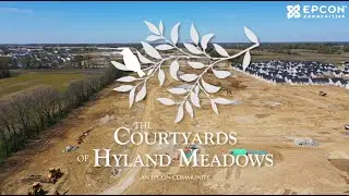 Groundbreaking Event for The Courtyards of Hyland Meadows | New Epcon Community